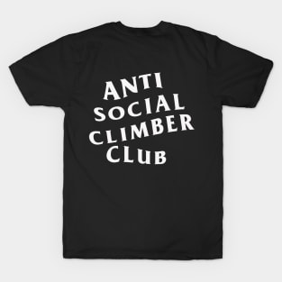 Anti social climber T-Shirt